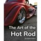 The Art of the Hot Rod: Phonics Phase 5