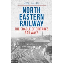 The North Eastern Railway