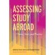 Assessing Study Abroad: Theory, Tools, and Practice