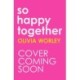 So Happy Together