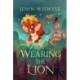 Wearing The Lion: The Story of Hercules as You've Never Read It Before, by the Nebula Award-Winning Author