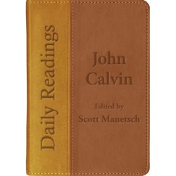 Daily Readings - John Calvin
