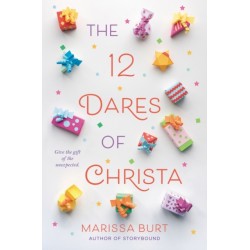 The 12 Dares of Christa: A Christmas Holiday Book for Kids