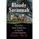 Bloody Savannah: The City's Most Violent Era as Seen by a Crime Reporter