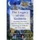 The Legacy of the Goddess: Heroines, Warriors and Witches from World Mythology to Folktales and Fairy Tales