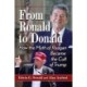 From Ronald to Donald: How the Myth of Reagan Became the Cult of Trump