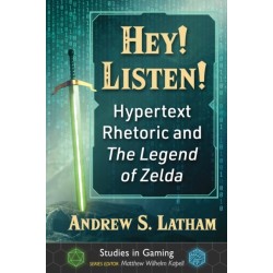 Hey! Listen!: Hypertext Rhetoric and The Legend of Zelda