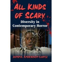All Kinds of Scary: Diversity in Contemporary Horror