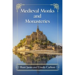 Medieval Monks and Monasteries