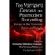 The Vampire Diaries as Postmodern Storytelling: Essays on the Television Series and Novels