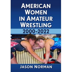 American Women in Amateur Wrestling, 2000-2022