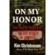 On My Honor : The Secret History of the Boy Scouts of America: The Secret History of the Boy Scouts of America