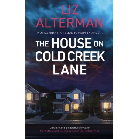 The House on Cold Creek Lane