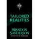 Tailored Realities: A brand-new collection of short fiction from the biggest name in fantasy