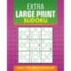 Extra Large Print Sudoku: Easy to Read Puzzles
