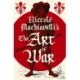 Niccolo Machiavelli's The Art of War