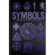 Symbols: Their History, Meaning & Evolution: Deluxe Slipcase Edition