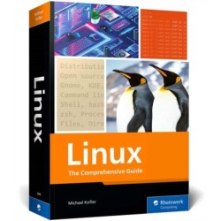 Linux: The Comprehensive Guide