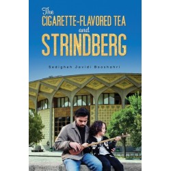 The Cigarette-Flavored Tea and Strindberg