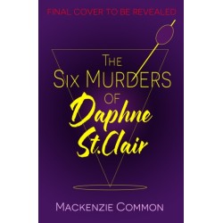 The Six Murders of Daphne St Clair