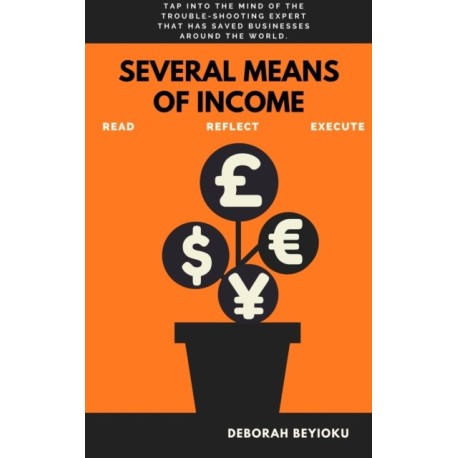 SEVERAL MEANS OF INCOME
