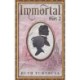 Immortal, Part 2