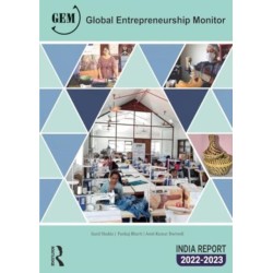 Global Entrepreneurship Monitor India Report 2022/23: A National Study on Entrepreneurship