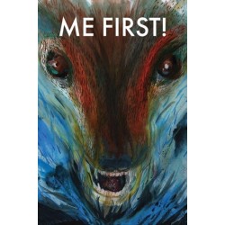 Me first!: an account of the rise of the Wrathful Buddhas