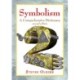 Symbolism: A Comprehensive Dictionary, 2d ed.