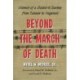 Beyond the March of Death: Memoir of a Soldier's Journey from Bataan to Nagasaki