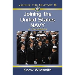 Joining the United States Navy: A Handbook