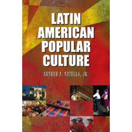 Latin American Popular Culture