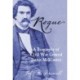 Rogue: A Biography of Civil War General Justus McKinstry