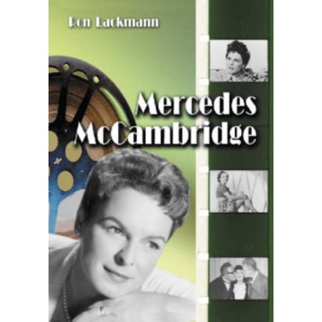 Mercedes McCambridge: A Biography and Career Record