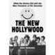 The New Hollywood: What the Movies Did with the New Freedoms of the Seventies