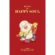 Rituals of a Happy Soul