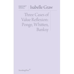 Three Cases of Value Reflection: Ponge, Whitten, Banksy