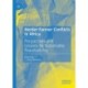Herder-Farmer Conflicts in Africa: Perspectives and Lessons for Sustainable Peacebuilding
