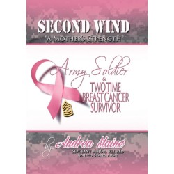 Second Wind a Mother's Strength
