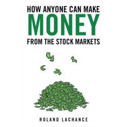How Anyone Can Make Money from the Stock Markets