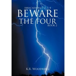 BEWARE THE FOUR, Book 2: Abracadabra 1, 2, 3, 4
