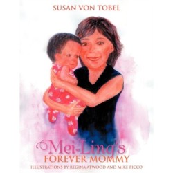 Mei-Ling's Forever Mommy