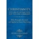 Christianity, The Law of Attraction and The One Command: Bible Principles Revealed and Applied to Every Day Living