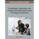 Technologies, Innovation, and Change in Personal and Virtual Learning Environments