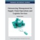 Outsourcing Management for Supply Chain Operations and Logistics Services