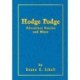 Hodge Podge Adventure Stories and More