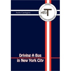 Driving a Bus in New York City