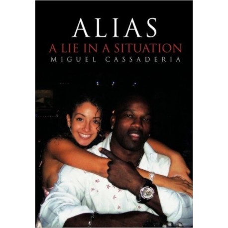 Alias: A Lie in A Situation