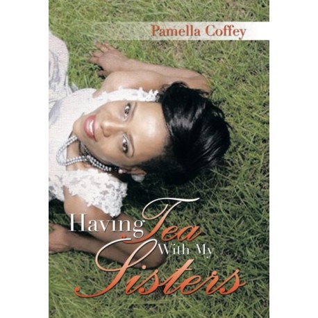 Having Tea with My Sisters