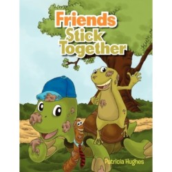 Friends Stick Together